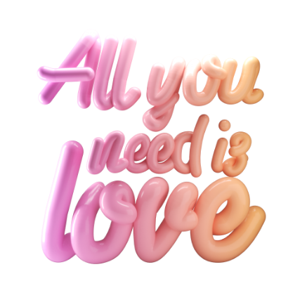 phrases all you need is love 3d lettering