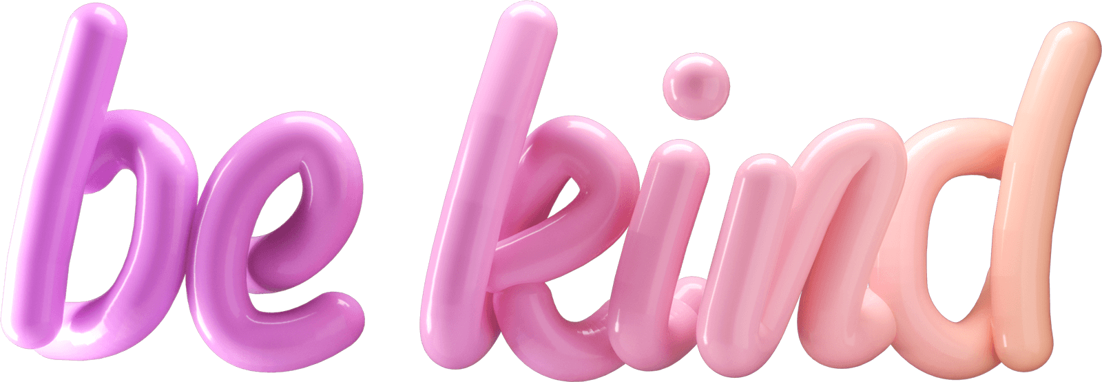 be kind 3d lettering