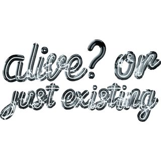 alive or just existing lettering 3d